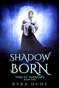 Cover: Shadow Born (Time Of Shadows, #1) - Shadow Portal Books