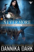 Cover: Nevermore (Crossbreed Series, #6) - Dannika Dark