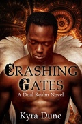 Cover: Crashing Gates (Dual Realm, #4) - Shadow Portal Books
