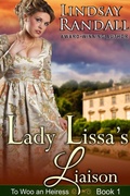 Cover: Lady Lissa's Liaison (To Woo an Heiress, #1) - Lindsay Randall