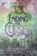 Cover: Ending The Curse (The Charming Fairy Tales, #3) - Flirtation Publishing