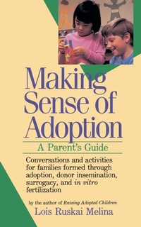 Enlarge image Cover: Making Sense of Adoption - HarperPerennial
