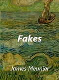 Cover: Fakes - James MEUNIER