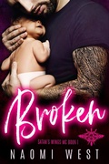 Cover: Broken: An MC Romance (Satan's Wings MC, #1) - Satan's Wings MC