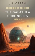 Cover: The Galathea Chronicles (Shadows of the Void Series, #1) - InfiniteBook