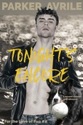 Cover: Tonight's Encore: A Second Chance Gay Romance - Paris April Press