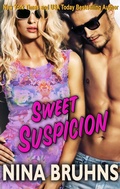 Cover: Sweet Suspicion: a sexy full-length romantic suspense with a hot alpha hero (The New Orleans Trilogy, #3) - Cajun Hot Press