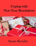 Cover: Coping With New Year Resolutions - Susan Kersley