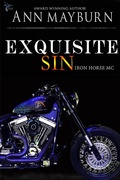 Cover: Exquisite Sin (Iron Horse MC, #6) - Ann Mayburn