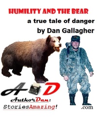 Enlarge image Cover: Humility and the Bear - Dan Gallagher