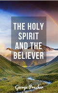Cover: The Holy Spirit and the Believer - Hayes Press