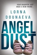 Cover: Angel Dust (The McBride Vendetta Psychological Thrillers, #2) - Lorna Dounaeva