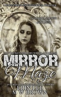Cover: Mirror Maze (The Broken Mirrors Series, #1) - Crazy Ink