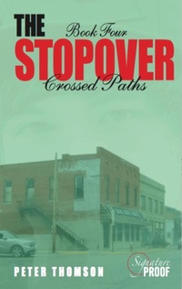 Enlarge image Cover: The Stopover: Crossed Paths - Signature Proof