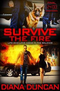 Enlarge image Cover: Survive the Fire (24 Hours - Final Countdown, #3) - Diana Duncan