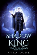 Cover: Shadow King (Time Of Shadows, #3) - Shadow Portal Books