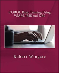 Enlarge image Cover: COBOL Basic Training Using VSAM, IMS and DB2 - Robert Wingate