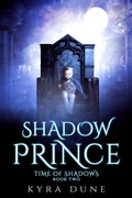 Cover: Shadow Prince (Time Of Shadows, #2) - Shadow Portal Books