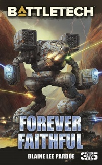 Enlarge image Cover: BattleTech: Forever Faithful - Catalyst Game Labs