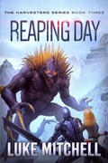 Cover: Reaping Day (The Harvesters Series, #3) - Whale Press Books