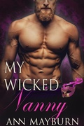 Cover: My Wicked Nanny (Club Wicked, #2) - Ann Mayburn