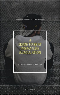 Enlarge image Cover: A Guide To Beat Premature Ejaculation - Omar