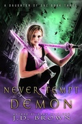 Cover: Never Tempt a Demon (A Daughter of Eve, #3) - Nightmare Publishing