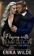 Cover: Playing with Temptation - Erika Wilde