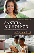 Cover: Sandra Nicholson Backstory to The Confession (Jamieson Legacy, #8) - Generations Quest Press