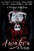 Cover: Awaken at Twilight (A Vampire Anthology) - Dark Shadows Publishing