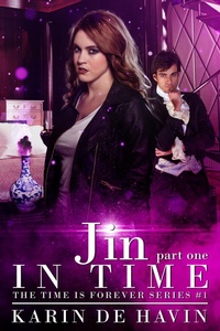 Enlarge image Cover: Jin in Time- Part One (The Time Is Forever Series, #1) - Karin De Havin