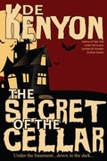 Cover: The Secret of the Cellar - Wonderland Press