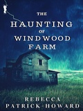 Cover: The Haunting of Windwood Farm (Taryn's Camera, #1) - Mistletoe Press
