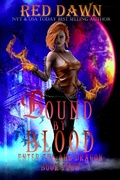 Cover: Bound by Blood: Enter the She-Dragon - Red Dawn