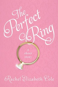 Enlarge image Cover: The Perfect Ring: A Short Story - Tangled Oak Press