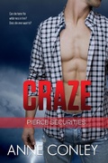 Cover: Craze (Pierce Securities, #1) - Anne Conley
