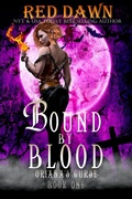 Cover: Bound by Blood: Oriana's Curse - Red Dawn