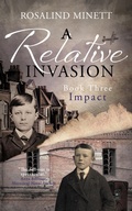 Cover: Impact (A Relative Invasion, #3) - Rosalind Minett