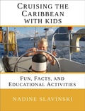 Cover: Cruising the Caribbean With Kids: Fun, Facts, and Educational Activities (Rolling Hitch Sailing Guides) - Rolling Hitch Press