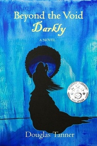 Enlarge image Cover: Beyond the Void Darkly - Alaban Press