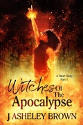 Cover: Witches Of The Apocalypse - J Asheley Brown