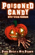 Cover: Poisoned Candy: Bite-sized Horror for Halloween - Pugnacious Press