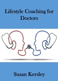 Cover: Lifestyle Coaching for Doctors - Susan Kersley