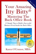 Cover: Your Amazing Itty Bitty Mastering The Back Office Book - S & P Productions, Inc