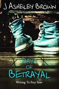 Cover: Days Of Betrayal - J Asheley Brown
