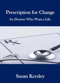 Cover: Prescription for Change - Susan Kersley