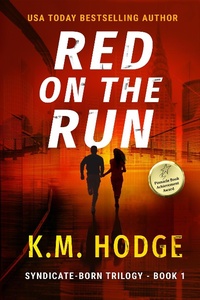 Enlarge image Cover: Red on the Run (The Syndicate-Born Trilogy, #1) - Evolved Publishing LLC