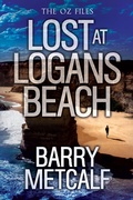 Cover: Lost at Logans Beach (The Oz Files, #4) - Evolved Publishing LLC