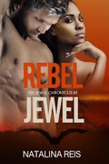 Cover: Rebel Jewel (The Jewel Chronicles, #3) - Hot Tree Publishing