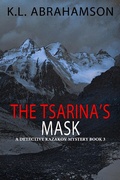 Cover: The Tsarina's Mask (Detective Kazakov Mysteries, #3) - Detective Kazakov Mysteries